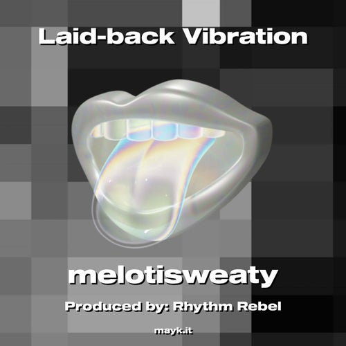 Laid-back Vibration