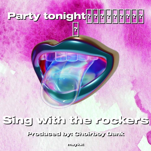 Party tonight