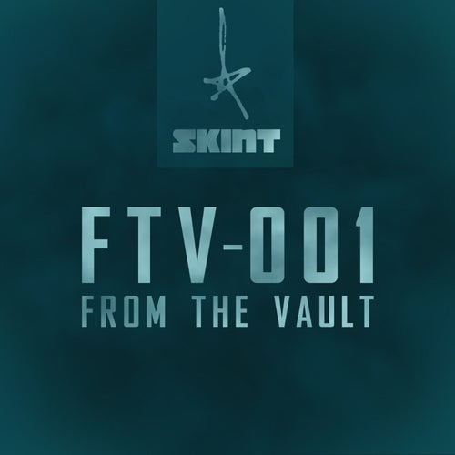 From the Vault - FTV 001