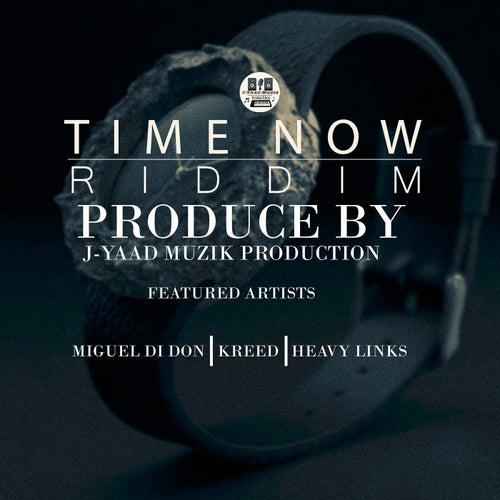 TIME NOW RIDDIM