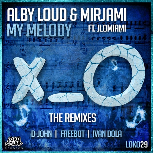 My Melody (Remixes) (feat. JLOMiami)