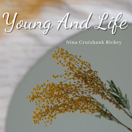 Young And Life