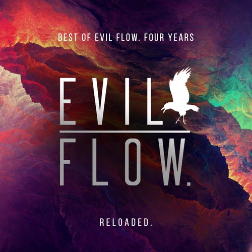 Best Of Evil Flow. Four Years