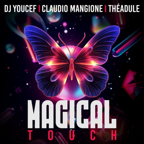 Magical Touch (French Version)