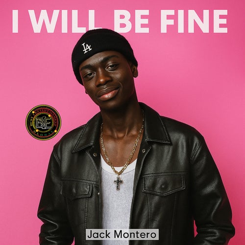 I Will Be Fine