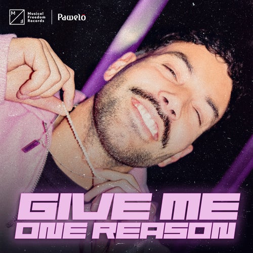 Give Me One Reason