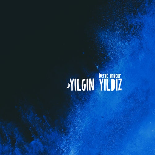 Yılgın Yıldız