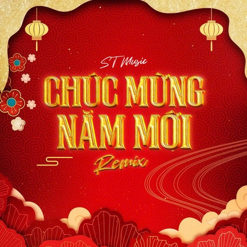 Chúc Mừng Năm Mới (Remix)