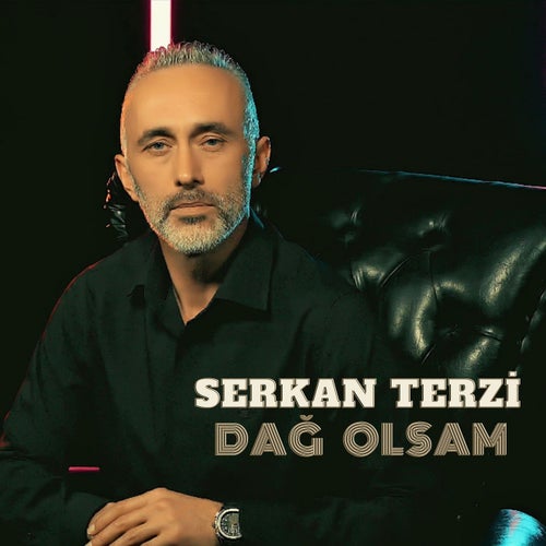 Dağ Olsam