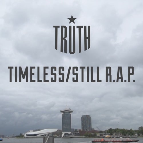 Timeless / Still R.A.P.