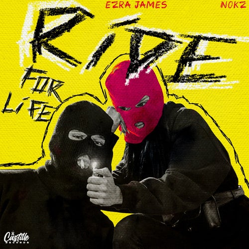 Ride For Life (feat. Nokz78)