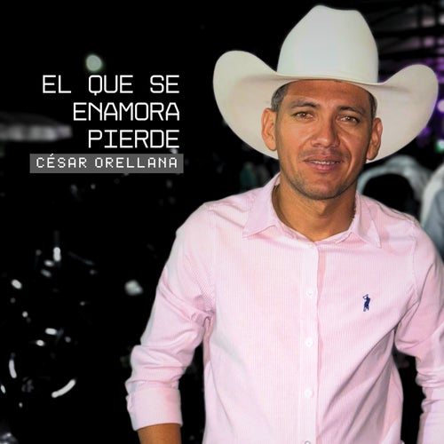 El que se Enamora Pierde
