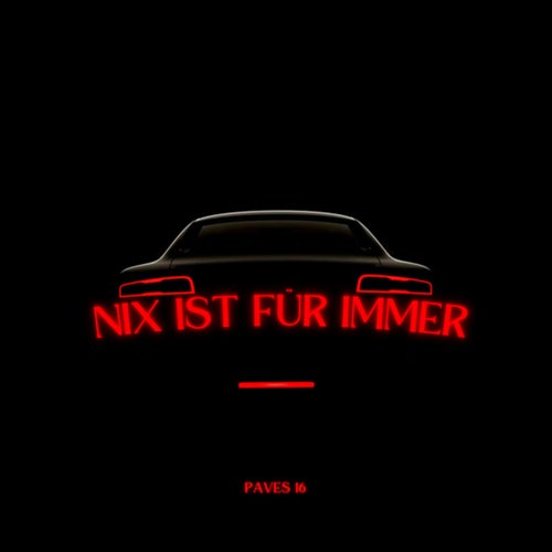 Nix ist für Immer