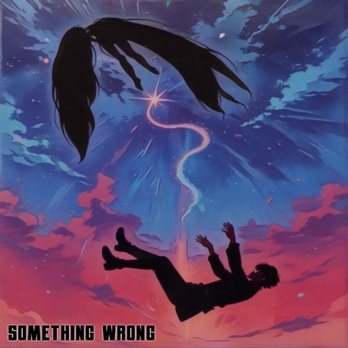 Something wrong