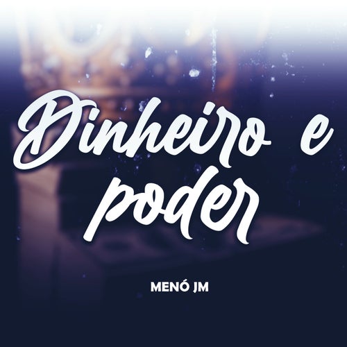 Dinheiro e Poder