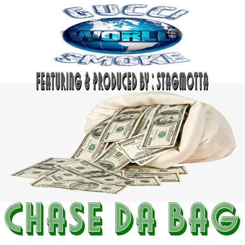 Chase Da Bag (feat. Stagmotta)