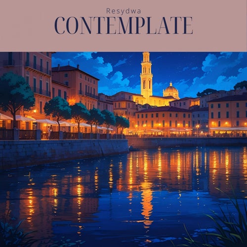 Contemplate