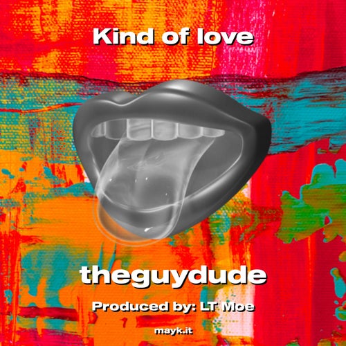 Kind of love