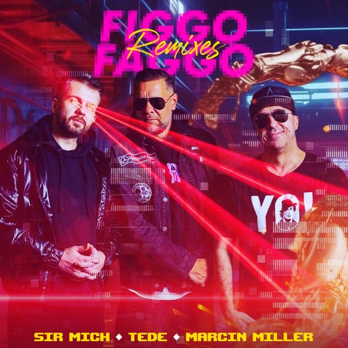 fiGGo faGGo (Remixes)