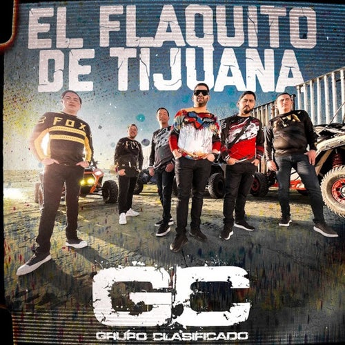 El Flaquito De Tijuana