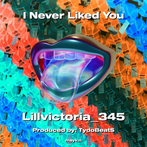 I Never Liked You