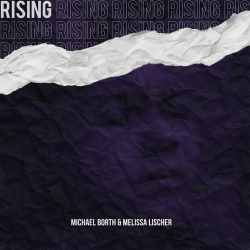 Rising