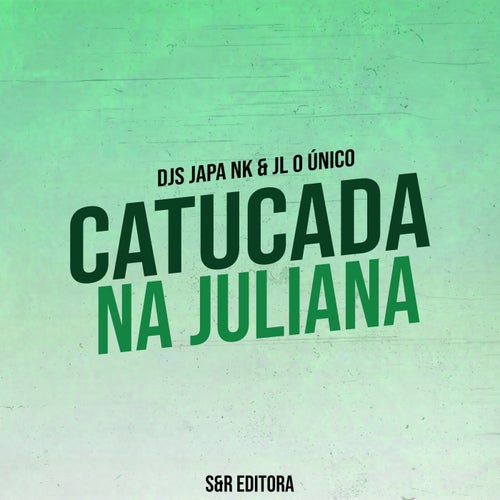 Catucada na Juliana