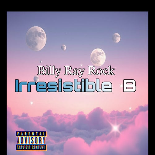 Irresistible B