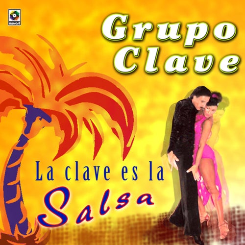 La Clave Es La Salsa