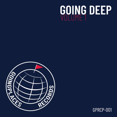 Going Deep - Volume 1