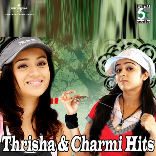 Thrisha And Charmi Hits