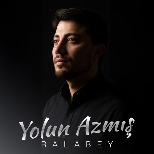 Yolun Azmış