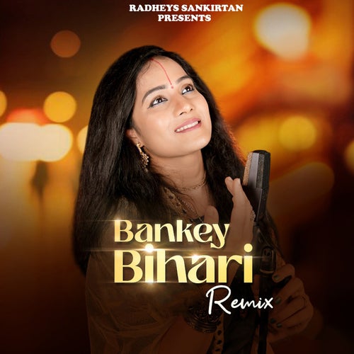 Bankey Bihari Remix (Remix)