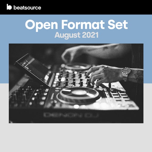 Open Format Set - August 2021 Album Art