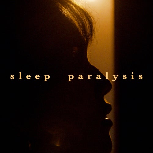 Sleep Paralysis