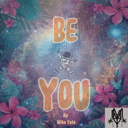 Be You