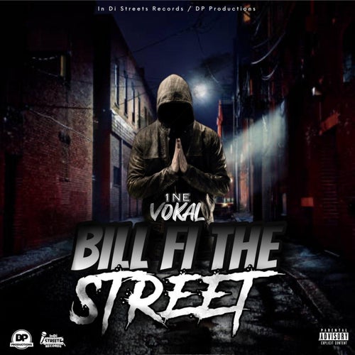 Bill Fi the Street