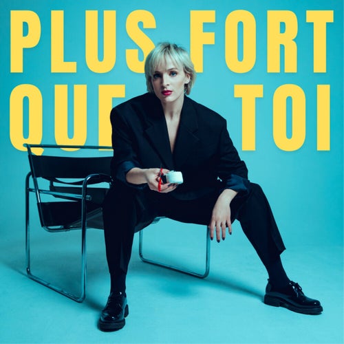 Plus fort que toi