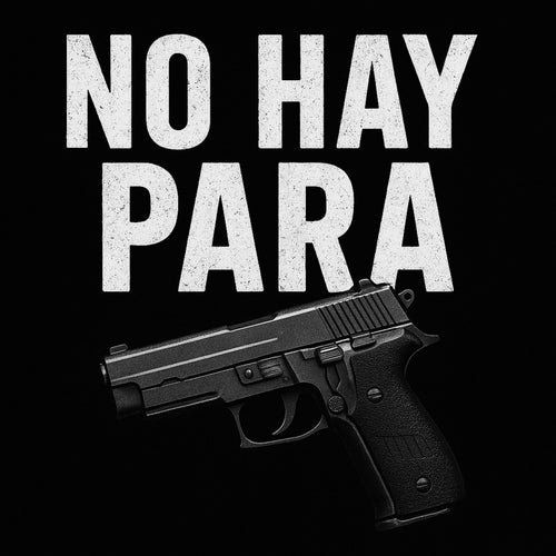 No Hay Para