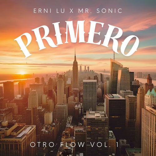 PRIMERO - OTRO FLOW, VOL. 1
