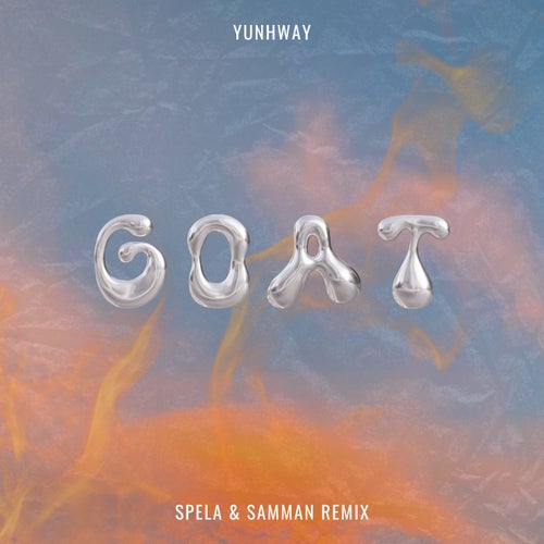 GOAT (Spela & Samman Remix)