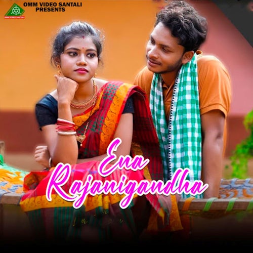 Ena Rajanigandha