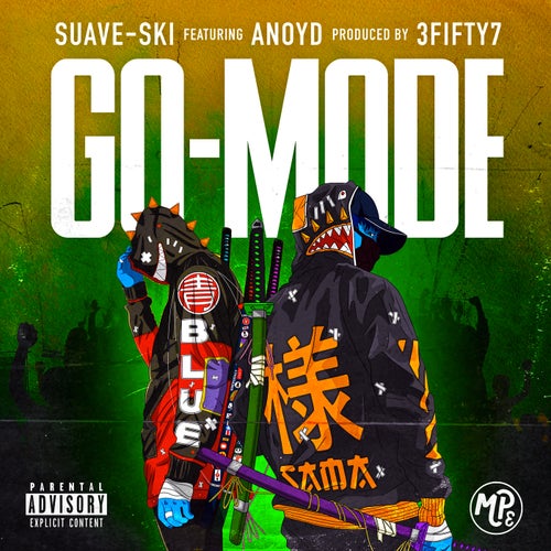 GoMode (feat. Anoyd)