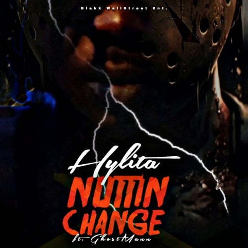 Nuttin Change