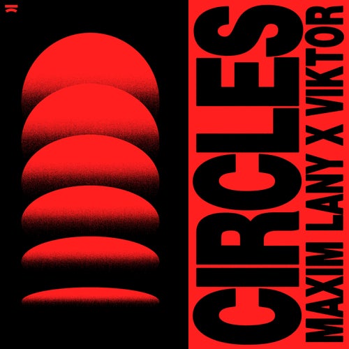 Circles (Extended Mix)