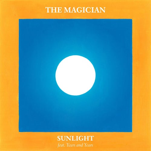 Sunlight (feat. Years & Years)