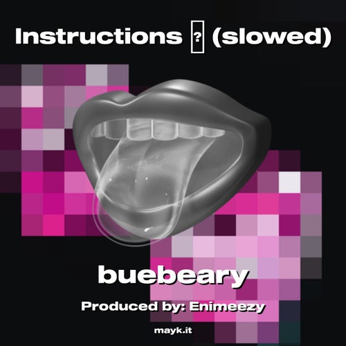 Instructions  (slowed)