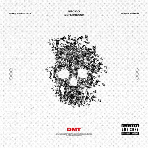 DMT (feat. Nerone, Biggie Paul)