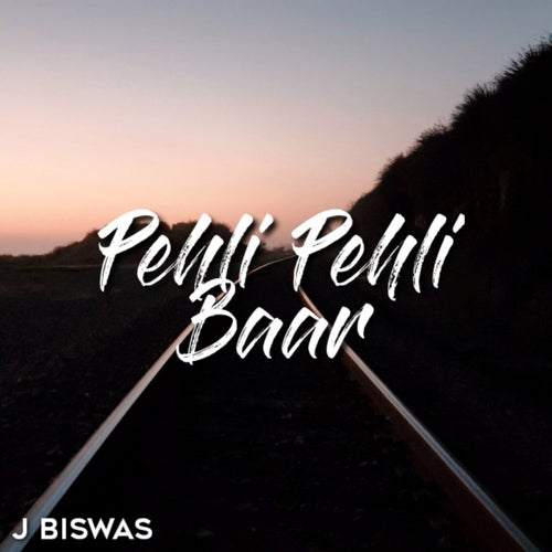 Pehli Pehli Baar