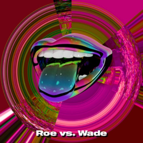 Roe vs. Wade